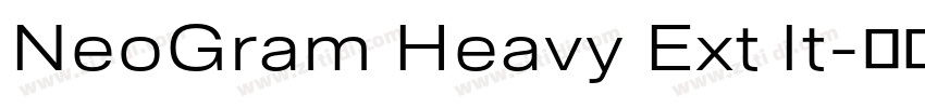 NeoGram Heavy Ext It字体转换